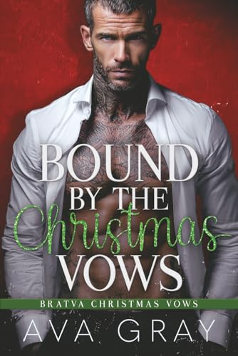 Bound by the Christmas Vows (Bratva Christmas Vows)