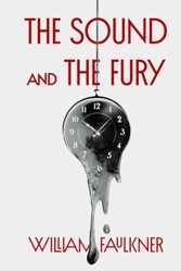 Sound and the Fury - a Collector's Edition: Featuring Original Illustrations and William Faulkner's Biography
