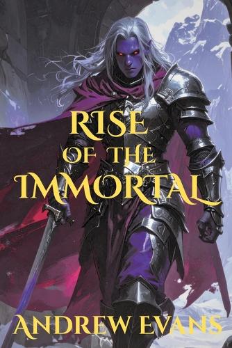 Rise Of The Immortal