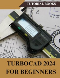 TURBOCAD 2024 For Beginners