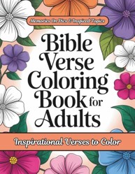 Bible Verse Coloring Book For Adults: Inspirational Verses To Color