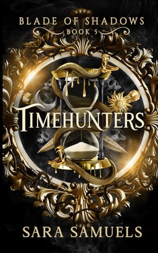 Timehunters (Blade of Shadows)