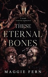 These Eternal Bones