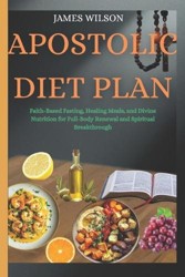 Apostolic Diet Plan