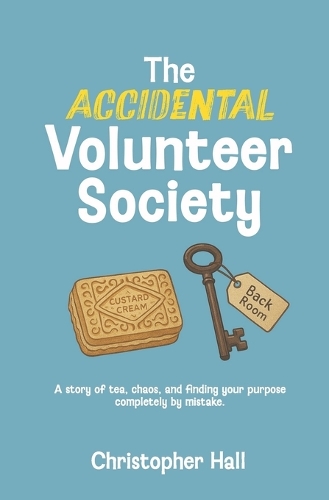 The Accidental Volunteer Society