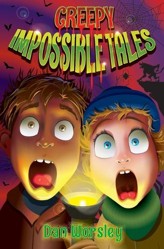 Creepy Impossible Tales