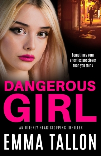 Dangerous Girl