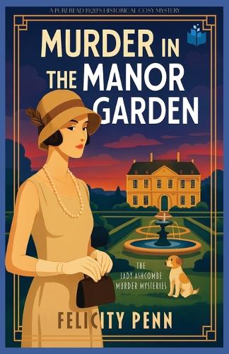 Murder in the Manor Garden