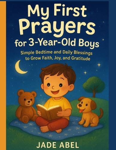 My First Prayers for 3-Year-Old Boys
