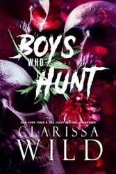 Boys Who Hunt (Spine Ridge University)