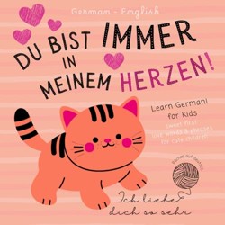Ich liebe German English Sweet First Love Words & Phrases for Cute Children, Learn German for Kids