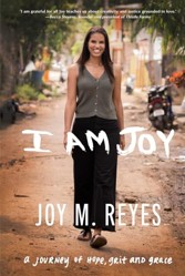 I Am Joy: A journey of hope, grit, and grace