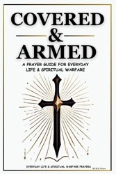 Covered & Armed