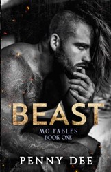 Beast : A Dark Beauty and the Beast, Motorcycle Club Romance