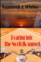 Roaring into the Norfolk Sunset