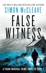 False Witness: A Frank Marshal Crime Thriller (Marshal of Snowdonia)