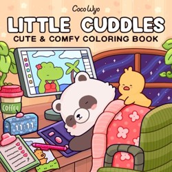 Little Cuddles : Coloring Book for Adults and Teens Featuring Cute Animal Friends for Relaxation