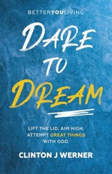 Dare to Dream