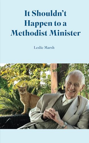 It Shouldn't Happen to a Methodist Minister