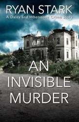 An Invisible Murder