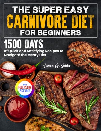 The Super Easy Carnivore Diet for Beginners