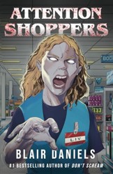 Attention, Shoppers (Everyday Terror)