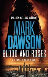 Blood and Roses (Beatrix Rose)