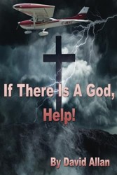 If There's a God, Help!