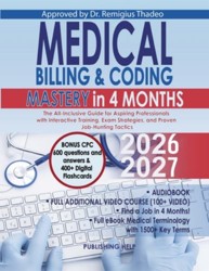 Medical Billing & Coding Mastery in 4 Months
