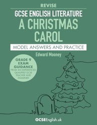 GCSE English Literature Revise A Christmas Carol Model Answers and Practice
