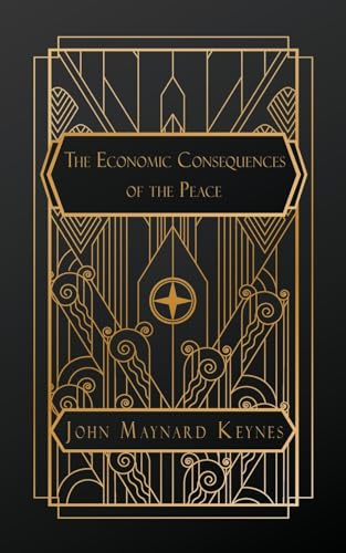 The Economic Consequences of the Peace