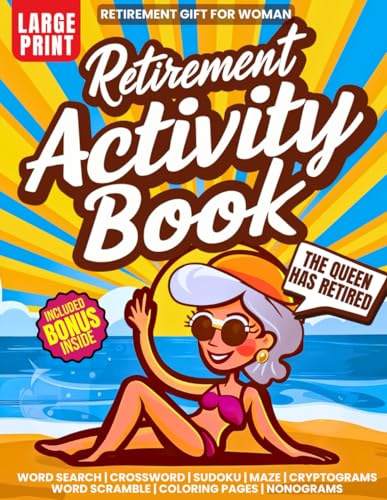 Retirement Gift For Woman: Funny Activity Book with 200+ Cool Puzzles and Ideas for Fun Things to do | Word Search, Stained Glass Coloring Pages, ... Nonogram, Scramble (Nostalgia For Seniors)