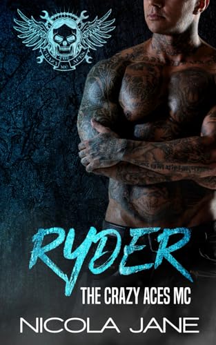 Ryder: The Crazy Aces MC