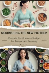 Nourishing the New Mother