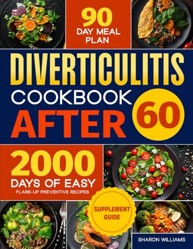 Diverticulitis Cookbook After 60