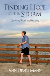 Finding Hope in the Storm: Letters of Faith and Healing