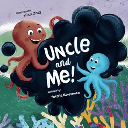 Uncle and Me!: Life Lessons and Love from Uncle to His Nephew and Niece: Fun Pregnancy Announcement and Keepsake Gift Book for New Baby, Toddler, and Little Nephew or Niece from Uncle
