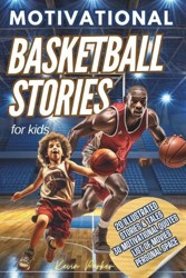 Basketball Stories for Kids