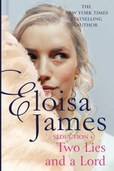 Two Lies and A Lord: (The Seduction Book 4)