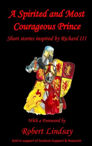 A Spirited and Most Courageous Prince
