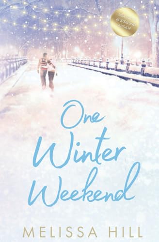 One Winter Weekend: Cosy holiday romance reading for 2024 (Christmas romance)