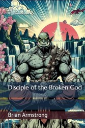 Disciple of the Broken God