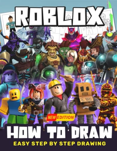 How to Draw: Easy Step by Step Drawing Book for Kids, Boys, Girls, Ages 2-4 4-8 8-12 9-12 8-12 Girls, Boys, Teens and Adults