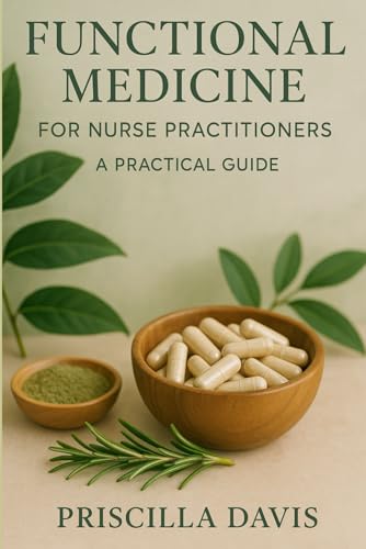 Functional Medicine for Nurse Practitioners
