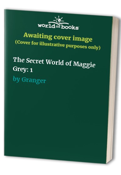 The Secret World of Maggie Grey