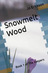 Snowmelt Wood