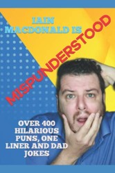 Mispunderstood: Over 400 jokes for all the family!