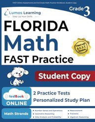 FAST Online Assessments and 3rd Grade Math Practice Workbook, Student Copy: FAST Study Guide