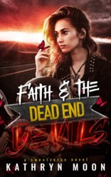 Faith and the Dead End Devils