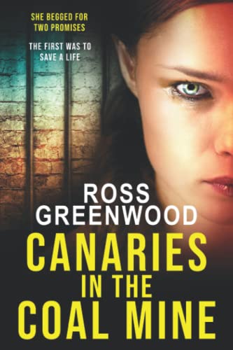 CANARIES IN THE COAL MINE: The brand new MUST-READ book for 2023